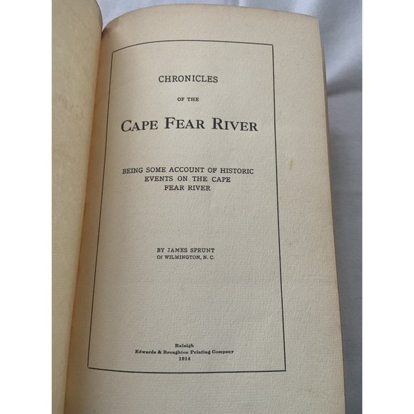 RARE "Events on the Lower Cape Fear" James Sprunt, 1914 North Carolina History - Picture 6 of 10